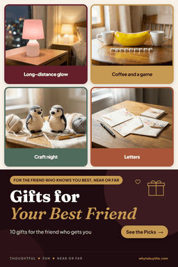 Pinterest pin titled "Gifts for Your Best Friend" with four photos: long-distance glow, coffee and a game, craft night and letters.