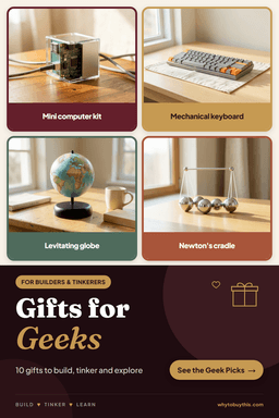 Pinterest pin titled "Gifts for Geeks" with four photos: mini computer kit, mechanical keyboard, levitating globe and newton's cradle.