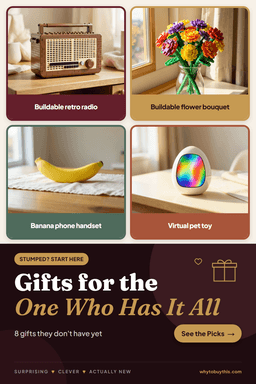 Pinterest pin titled "Gifts for the One Who Has It All" with four photos: buildable retro radio, buildable flower bouquet, banana phone handset and virtual pet toy.