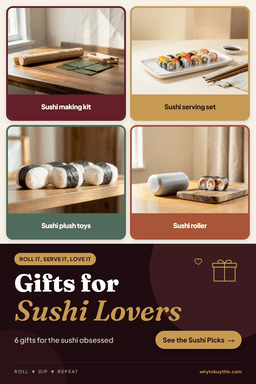 Pinterest pin titled "Gifts for Sushi Lovers" with four photos: sushi making kit, sushi serving set, sushi plush toys and sushi roller.