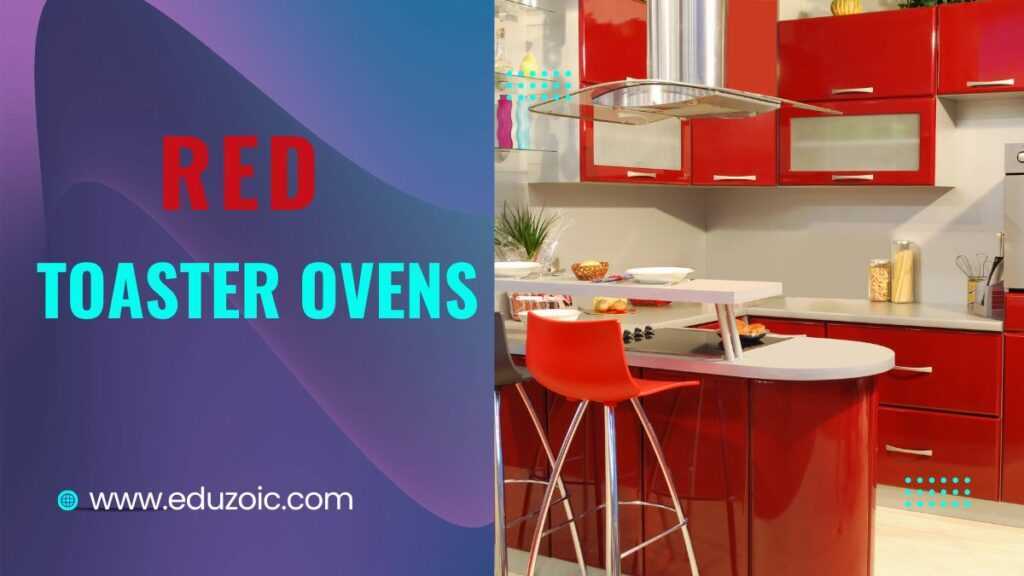 Red Toaster Ovens