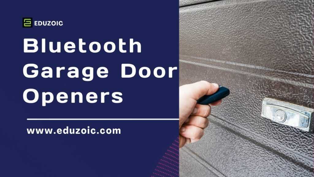 Bluetooth Garage Door Opening