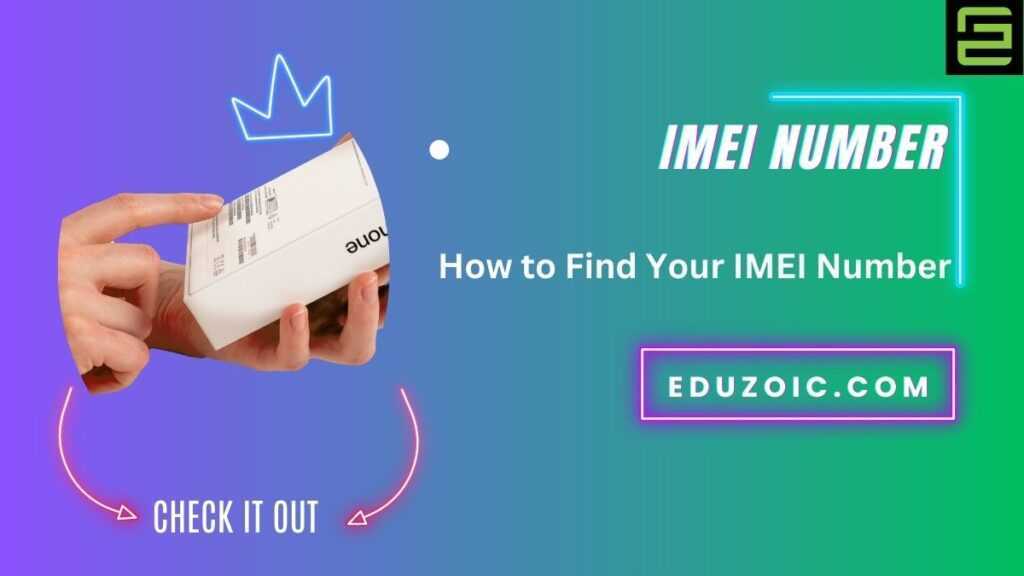 How to find your imei number