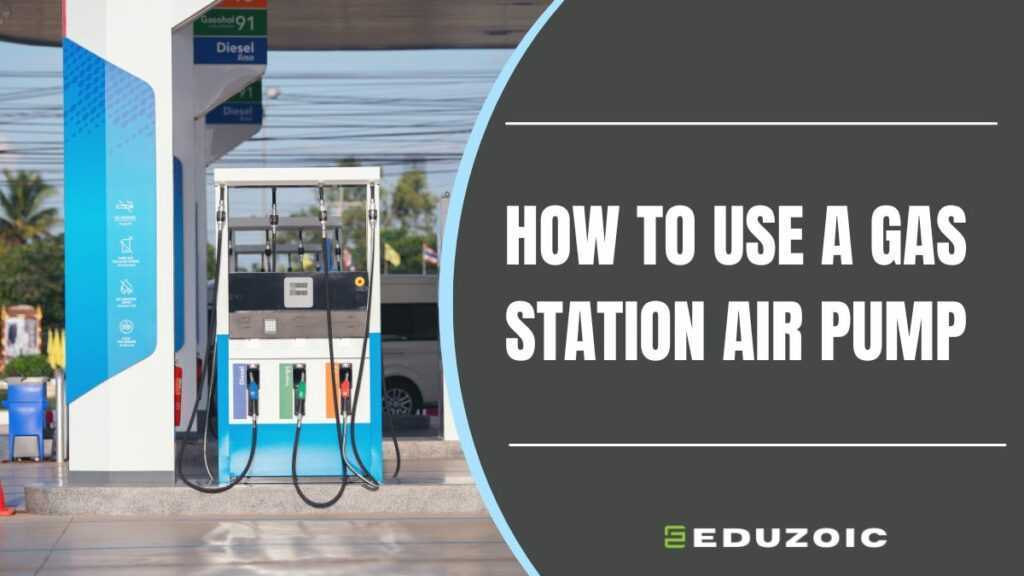 How to use gas station air pump
