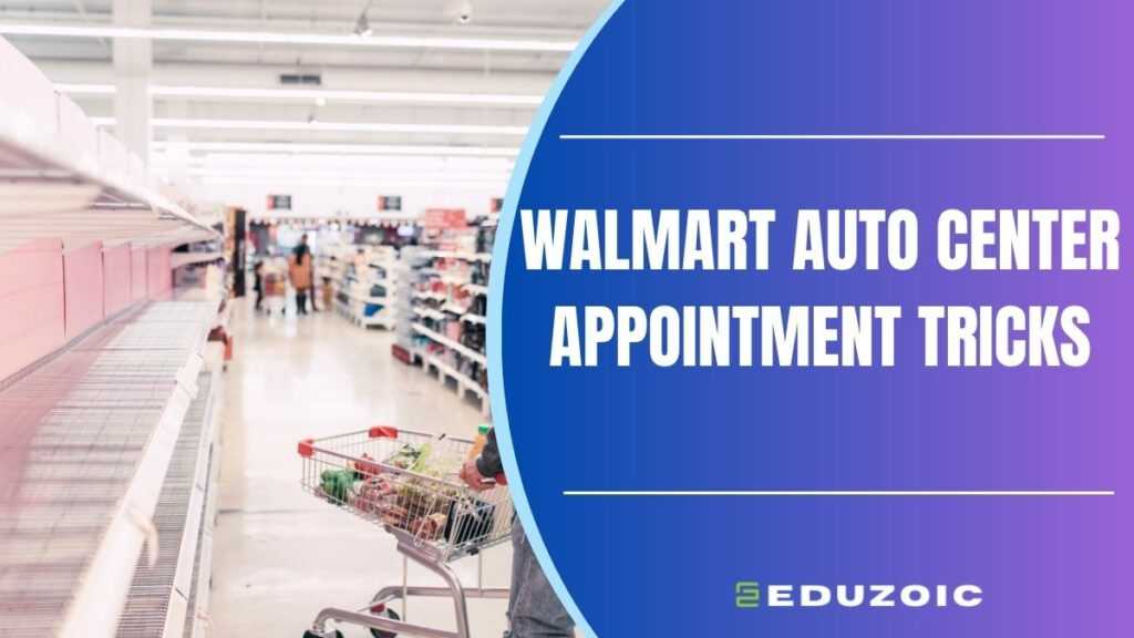 Walmart Auto Center Appointment