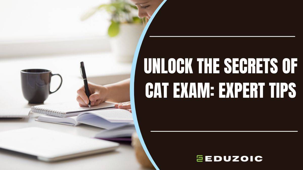 How To Prepare For CAT: Expert Tips For CAT 2023 Success