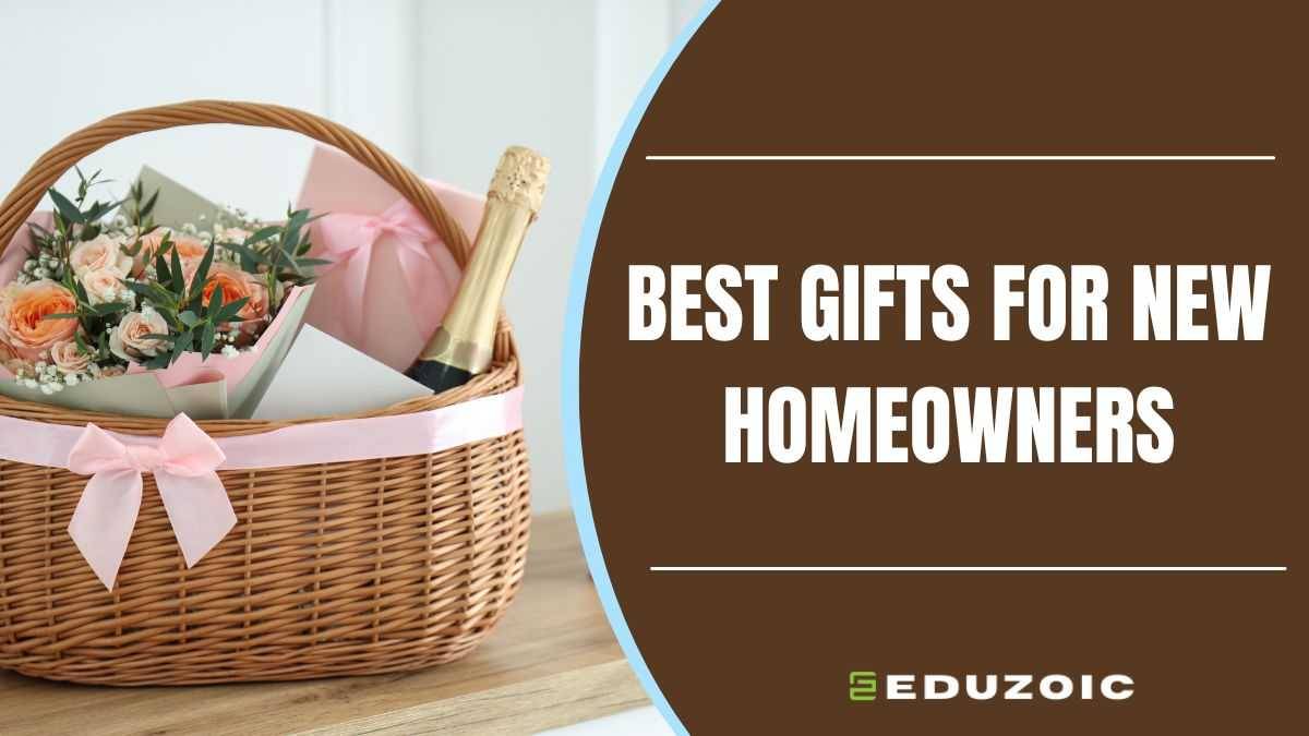 gifts for new homeowners